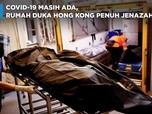 Horor Rumah Duka Hong Kong Penuh Jenazah Pasien Covid-19