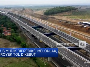 Diprediksi Arus Mudik Akan Melonjak, Proyek Tol Dikebut