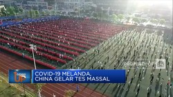 Kasus Covid-19 Meledak, China Gelar Tes Massal