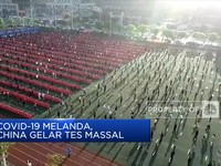 Kasus Covid-19 Meledak, China Gelar Tes Massal