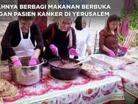 Video: Indahnya Bukber Dengan Pasien Kanker di Yerusalem