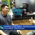 Harga Gas Naik, Pengusaha Kuliner Tertekan