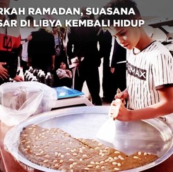 Video: Berkah Ramadan, Pasar di Libya Ini 'Hidup Kembali'