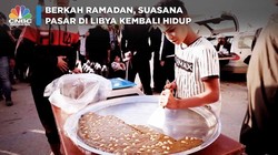 Video: Berkah Ramadan, Pasar di Libya Ini 'Hidup Kembali'