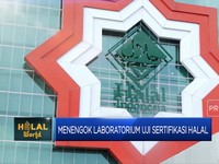 Menengok Laboratorium Uji Sertifikasi Halal