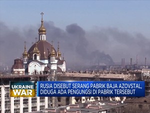 Pabrik Baja Azovstal Dibombardir Rusia