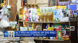 BLT Minyak Goreng Rp300 Ribu, Masyarakat Terbantu?