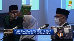Sah! Mantan Politikus PDIP, Isma Yatun Pimpin BPK
