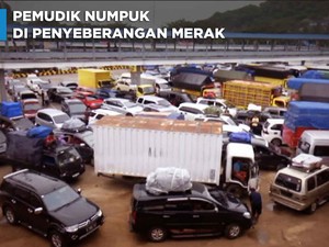 Video: Pemudik Numpuk di Penyeberangan Merak