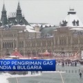 Balas Sanksi, Rusia Setop Kirim Gas Ke Polandia & Bulgaria