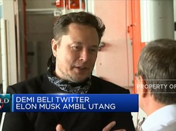 Demi Twitter, Elon Musk Ambil Utang Rp 670,39 Triliun