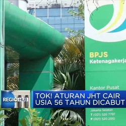Tok! Aturan JHT Cair Usia 56 Tahun Dicabut
