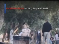 Video: Palestina-Israel Ricuh Lagi di Al-Aqsa