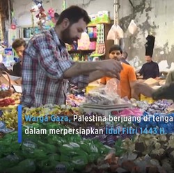 Video: Intip Keprihatinan Warga Gaza Palestina Jelang Lebaran