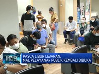 Pasca Libur Lebaran, Mal Pelayanan Publik Kembali Dibuka