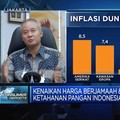 Harga Serba Naik, Ketahanan Pangan Cuma Mimpi?