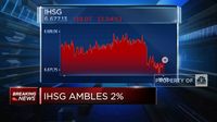 IHSG Ambles 2%, Tinggalkan Level 6.700-an