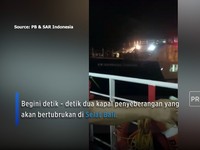 Detik-detik 2 Kapal Feri Tabrakan di Pelabuhan Ketapang