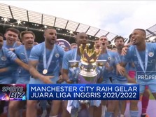 Manchester City Raih Gelar Juara Liga Inggris 2021/2022