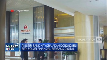 Resmi! BNI Akuisisi Bank Mayora Hingga Dirut Allobank Optimis