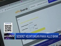 Sederet Keuntungan Pakai Allo Bank