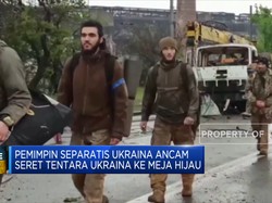Pemimpin Separatis Ancam Tentara Ukraina, Ada Apa?