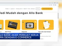 Allo Bank Akan Perkuat Kerja Sama Dengan E-Commerce