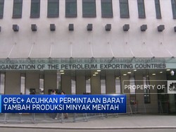 Barat Minta Tambah Produksi Minyak, OPEC+ "Cuek"