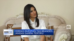 Cerdas Investasi Tas Branded, Jangan Sampai Tertipu!