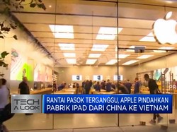Rantai Pasok Terganggu, Pabrik Ipad "Hijrah" Ke Vietnam