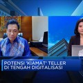Digitalisasi Perbankan Ancam Profesi Teller? Ini Kata Bankir