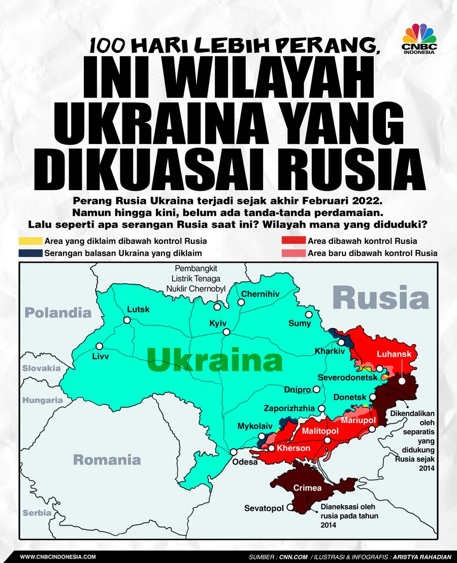 100 Hari Lebih Perang, Ini Wilayah Ukraina yang Dikuasai Rusia