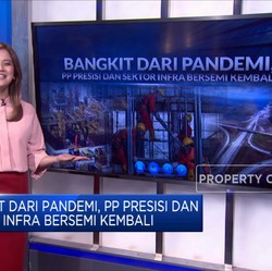 Bangkit Dari Pandemi, PP Presisi & Sektor Infra Bersemi