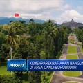 Kemenparekraf Bakal Bangun Museum 3D di Area Candi Borobudur