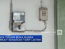 Tarif Listrik Naik, Erick: Bukan Era Subsidi Rakyat Mampu