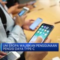 Uni Eropa Wajibkan Penggunaan Pengisi Daya Type-C