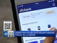 Deretan Fitur dan Keuntungan Pakai Allo Bank