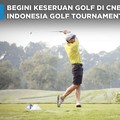 Begini Keseruan di CNBC Indonesia Golf Tournament 2022
