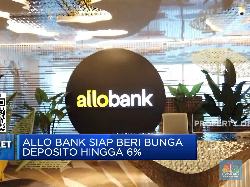 Tingkat Bunga 6%, Ayo Buat Deposito di Allo Bank!