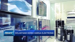 Dolar Naik Kerek Harga Elektronik