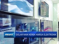Dolar Naik Kerek Harga Elektronik