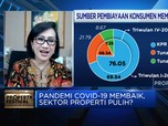 Covid-19 Melandai, Sektor Properti Semakin Menggeliat