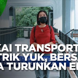 Yuk Pakai Transportasi Listrik, Bersama Kita Turunkan Emisi
