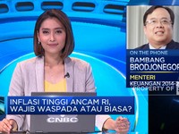 Bambang Brodjonegoro: Harus Waspada, Inflasi Bisa ke Atas 5%