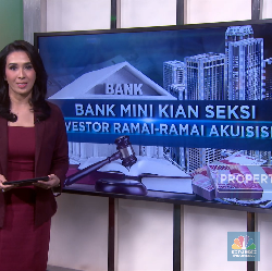 Bank Mini Kian Seksi, Investor Ramai-Ramai Akuisisi