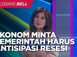 Ekonom: Meski Fiskal Tampak Aman, RI Harus Antisipasi Resesi
