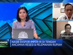 Ancaman Resesi Meluas, Pengusaha Ekspor-Impor Cemas!