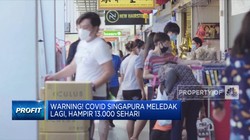 Warning! Covid Singapura Meledak Lagi, Hampir 13.000 Sehari