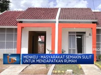 Menkeu: Masyarakat Semakin Sulit Punya Rumah