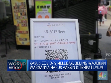 Catat! Kasus Covid-19 Meledak, Warga Beijing Wajib Vaksin